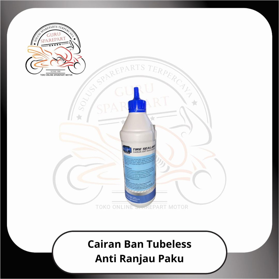 Cairan Ban Tubeless Nim Anti Ranjau Paku Premium Isi 500ML