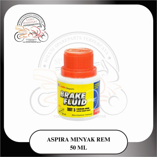 Minyak Rem Oli Rem Aspira Brake Fluid DOT 3 50ML