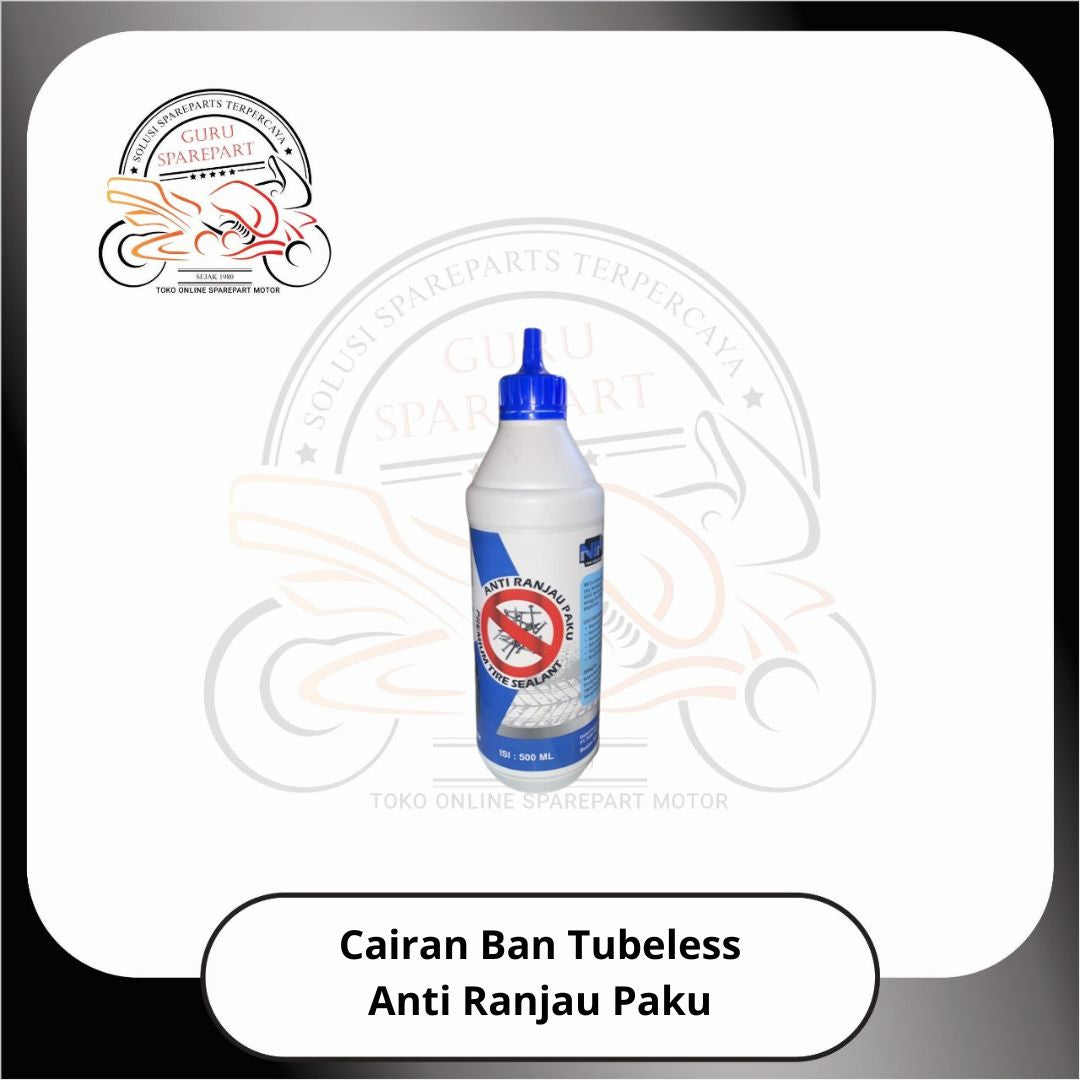 Cairan Ban Tubeless Nim Anti Ranjau Paku Premium Isi 500ML